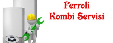 Atalar Ferroli Kombi Servisi 0216 309 4025